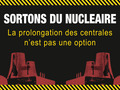 Sortons du nucl�aire aujourd�hui, pas dans un an!